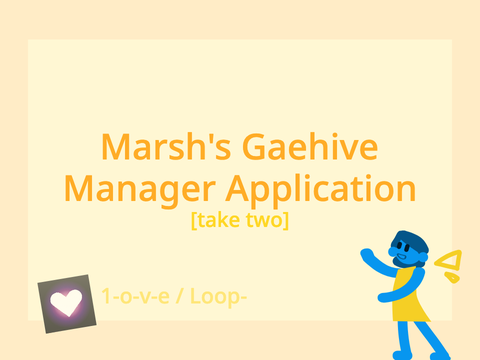 Gaehive Manager Application