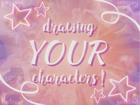 ✩ // Here ya go Katrose!