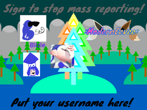 Sign to stop mass reporting! remix
