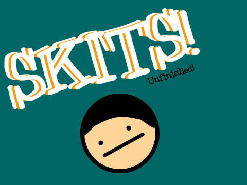 Skits (Please Remix)