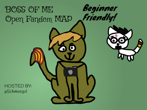 Boss Of Me Open Fandom MAP