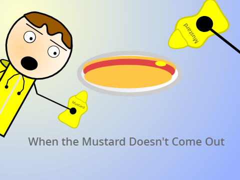When the Mustard Doesn't Come Out remix