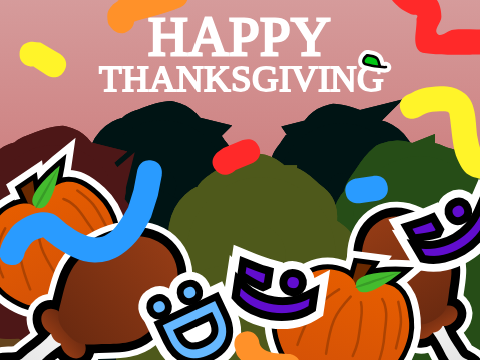 Happy Thanksgiving!! :D  ;)