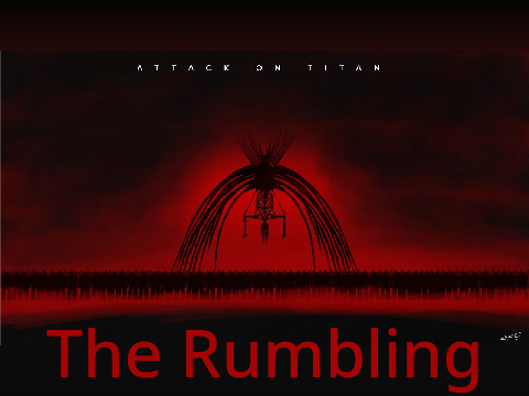 The Rumbling - SiM