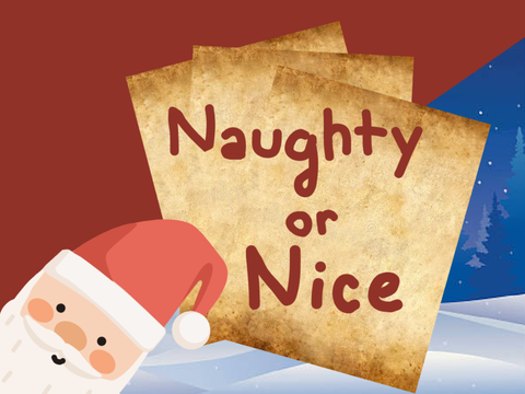 Naughty or Nice