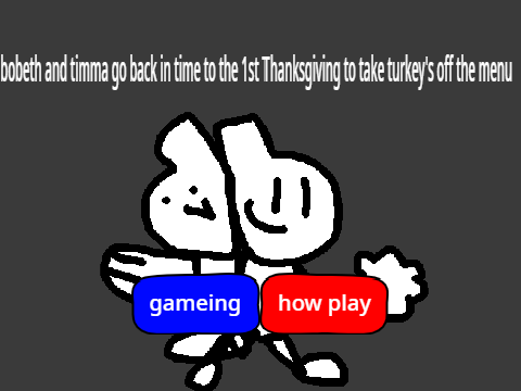 bobeth and timma go back in time to the 1st Thanksgiving to take turkey's of the menu
