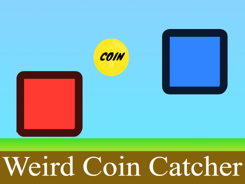 Weird Physics Coin Catcher