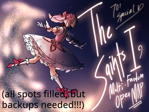 (Backups needed!) The Saints I - Multi-Fandom OPEN MAP!! (70+ special)