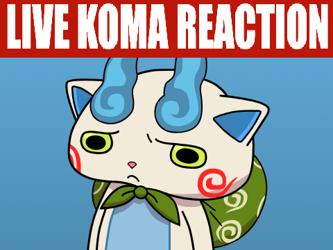 LIVE KOMA REACTION