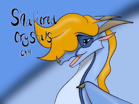 Shattered Crystals-Ch 4