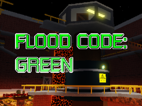 Flood Code: Green OST - Lava Drain
