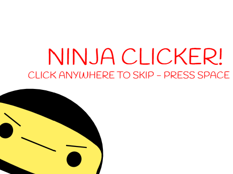 Ninja Clicker (UPDATE SOON!)