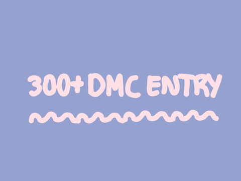 300+ DMC ~ ENTRY