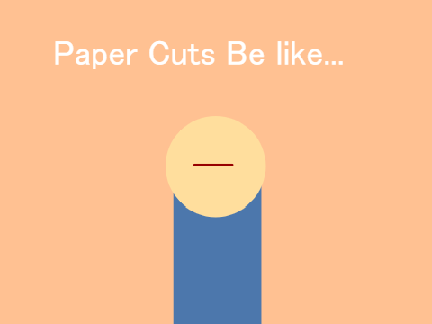 Paper Cuts Be like... #trending #all #animations