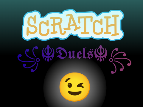 Scratch Duels | Entry :)
