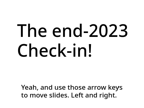 The end-2023 Check-in