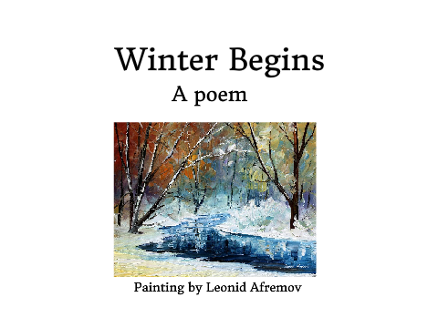 Winter Begins ~ A poem ~ Winter Scratch Camp Entry