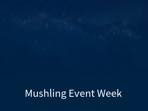 ✦ Mushling Event Week 