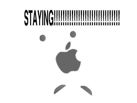 STAYING!