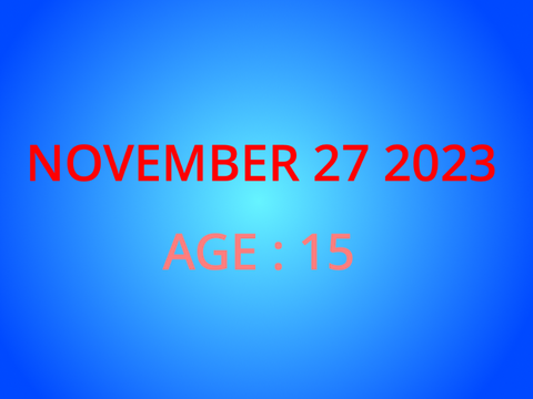 I grow up in 2 years !