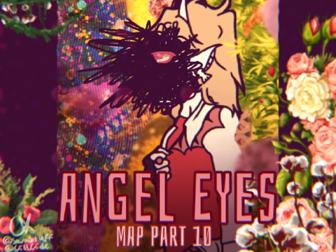 Angel Eyes ♣ Part 10