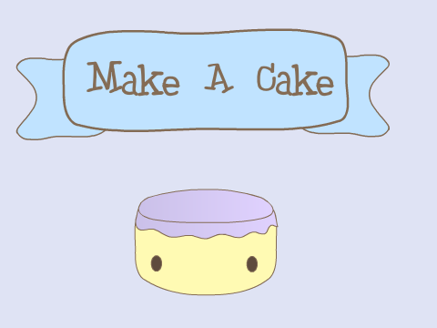❥ Make A Cake