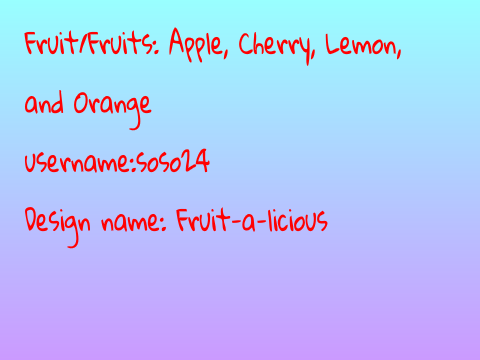 DESIGN A FRUITY THEAMED DRESS!!! remix-2