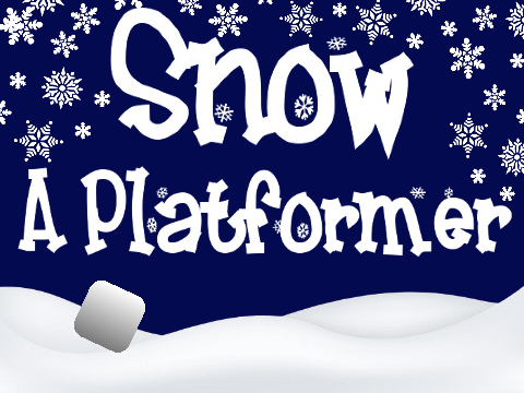 Snow - A Platformer Game
