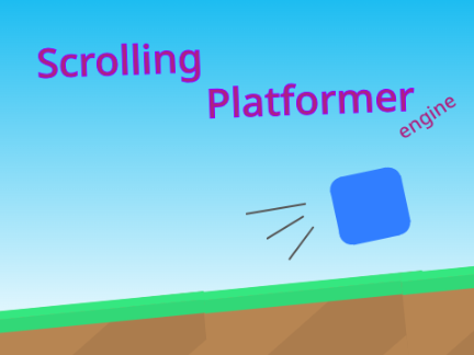 Scrolling Platformer Engine MOBILE SUPPORTED!