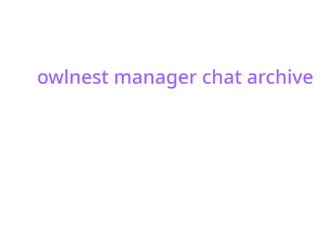 owlnest manager chat