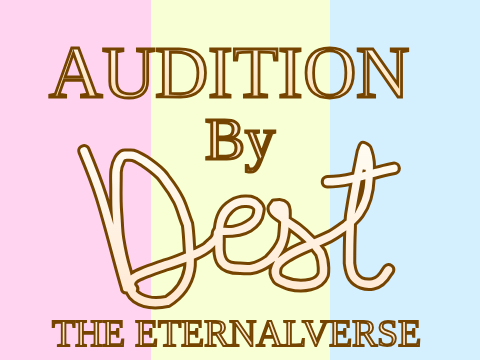 THE ETERNALVERSE Audition