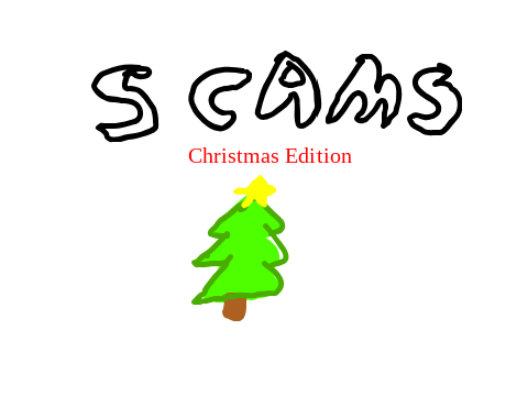 Scams (Christmas Edition)