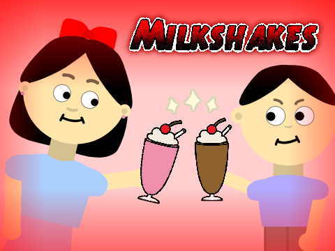 Milkshakes!