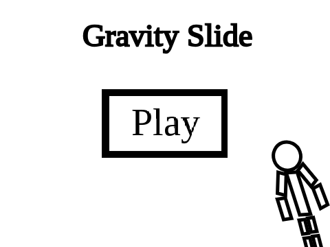 Gravity Slide