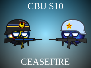 [CBU S10] - Ceasefire