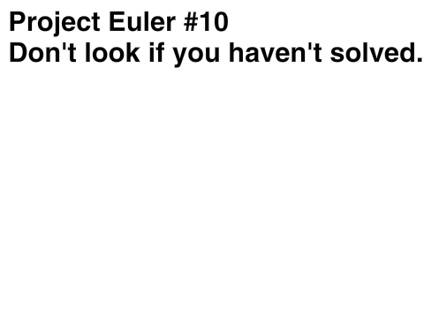 Project Euler #10