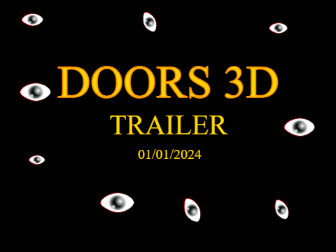 DOORS 3D;       TRAILER¨