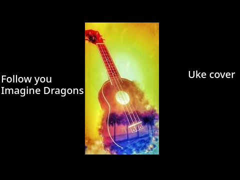 Follow you Imagine dragons an AD cover