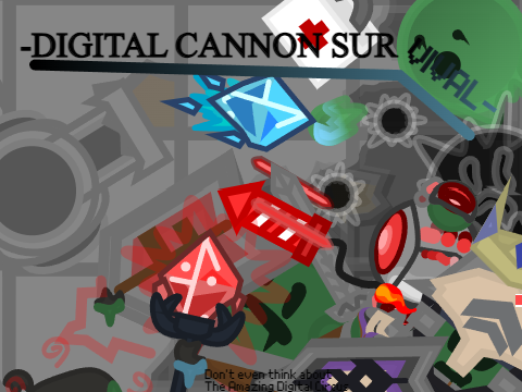 -Digital Cannon Survival- [Version 1.5]
