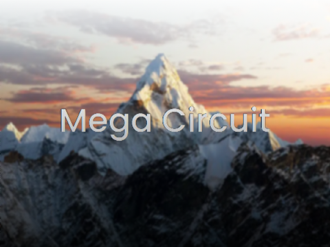 Mega Circuit