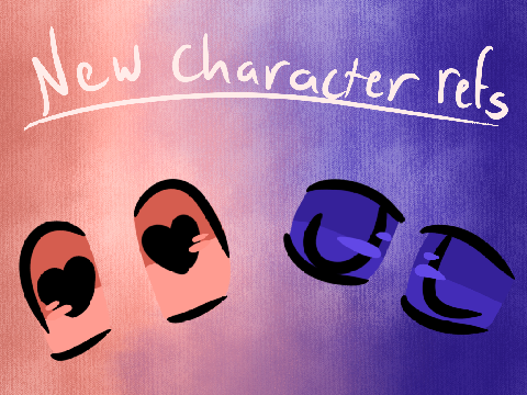 New Character Refs