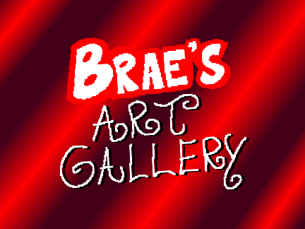 Brae's Art Gallery