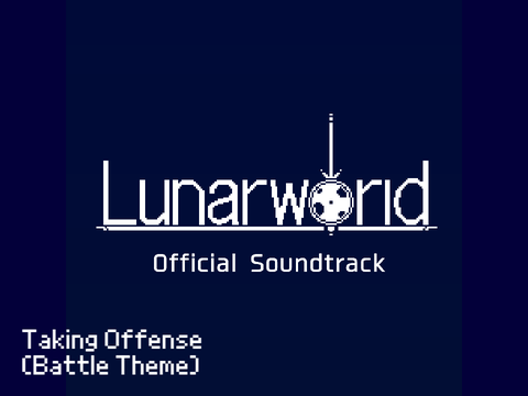 Taking Offense (Battle Theme) - Lunarworld OST