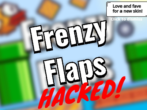 Frenzy Flaps Hacked | #All #Games #Hacked