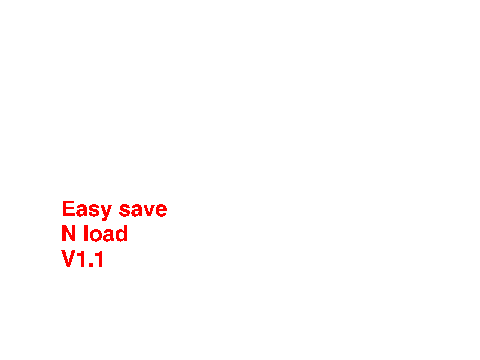easy save N load V1.1