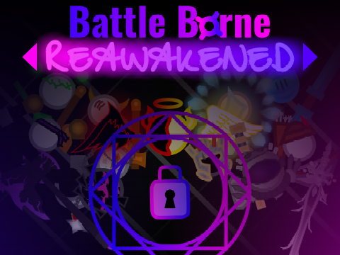 Battle Borne Reawakened [v2.0] remix