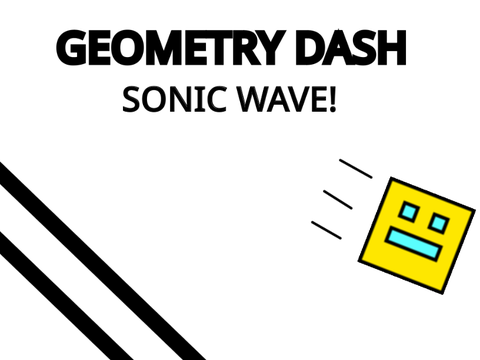 Geometry Dash Sonic Wave  