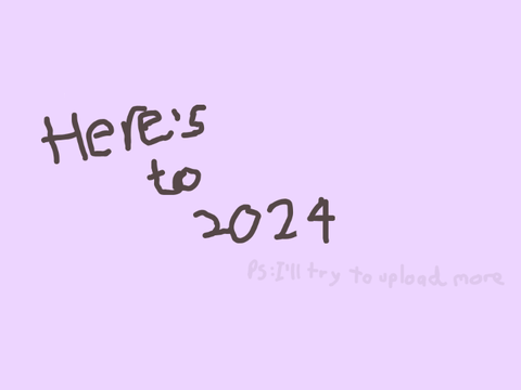 2023 is ending soon so I decided to make this (srry I have been sooo inactive)