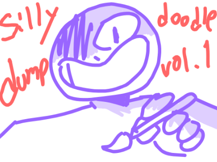 silly doodle dump - vol. 1