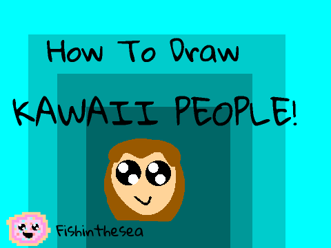How To Draw Kawaii Faces!